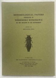 Entomological papers presented to Yoshihiko Kurosawa on the occasion of his retirement