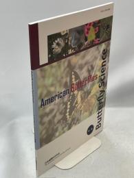 Butterfly Science Special Issue　アメリカン・バタフライズ特集