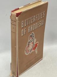 Butterflies of Rhodesia, with a short introduction to the insect world