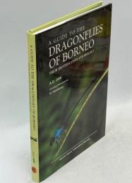 A guide to the Dragonflies of Borneo : thier identification and biology