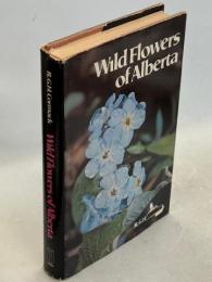 Wild Flowers of Alberta