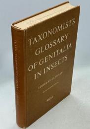 Taxonomist's Glossary of Genitalia in Insects