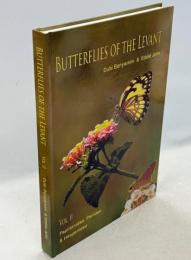 Butterflies of the Levant and nearby areas (Southern Turkey, Cyprus, Syria, Lebanon, Israel, Jordan, Egypt, Sinai ＆North-west Saudi Arabia)