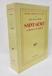 Saint Genet : comédien et martyr