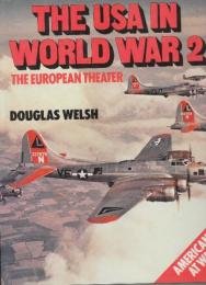 The U.S.A. in World War II: The European Theater   (第二次世界大戦におけるアメリカ合衆国：ヨーロッパ戦線)