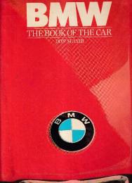 BMW THE BOOK OF THE CAR