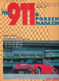 THE 911 ＆ PORSCHE MAGAZINE（ザ911アンドポルシェマガジン）No.２　特集・ Carrera 3.2 1984-1989