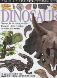 :Dinosaur　( Dorling Kindersley Eyewitness Guides) 恐竜