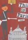 This is Paris 英語版+日本語版　2種2冊一括