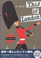 This is London 英語版+日本語版　2種2冊一括