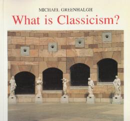 What is Classicism ("What is…?" series)  英語版・古典主義とは何か（「～とは何か？」シリーズ）