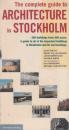 The Complete Guide to Architecture in Stockholm　　(ストックホルムの建築に関する完全ガイド)