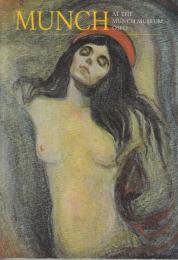 Munch At The Munch Museum，OSLO  (オスロのムンク美術館にてムンクの作品を鑑賞)