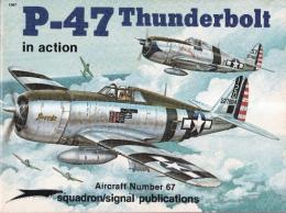 P-47 Thunderbolt in action Aircraft Number 67