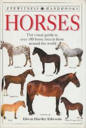 Eyewitness Handbook  Horses