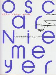 オスカー・ニーマイヤー 1937-1997 (ギャラリー・間叢書 7)