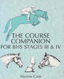 The Course Companion for the BHS　Ⅲ&Ⅳ　　(コースコンパニオン)