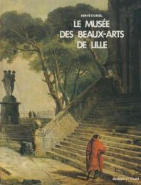 Le Musee des beaux-arts de Lille　(フランス語版・ リール美術館)
