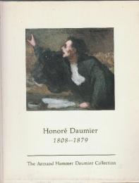Honore Daumier, 1808-1879: The Armand Hammer Daumier collection, incorporating a collection from George Longstreet　(英語版・オノレ・ドーミエ（1808-1879）：ジョージ・ロングストリートのコレクションを含むアルマン・ハマー・ドーミエ・コレクション)