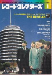 レコード・コレクターズ　2005/1月号（№288）　特集・ビートルズとブリティッシュ・インヴェイジョン／スカイ＆グリフォン・レーベル