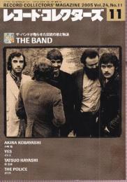 レコード・コレクターズ　2005/11月号（№293）　特集・ザ・バンド／小林旭