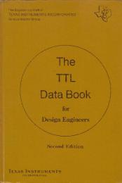 The TTL Data Book for Design Engineers　
