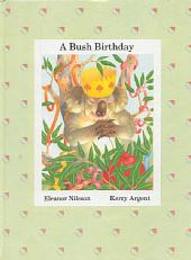 A bush birthday（ソンリーサ世界の絵本コレクション64）