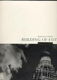 Building of Faith: Centenary of Westminster Cathedral