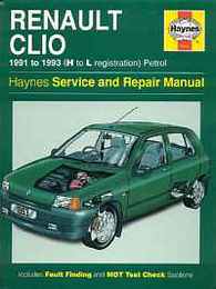 Renault Clio  '91to'93(Haynes Service & Repair Manuals)/ルノー クリオ