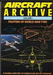 FIGHTERS OF WORLD WAR TOW-AIRCRAFT ARCHIVE  Vol.1.2（全2冊）
