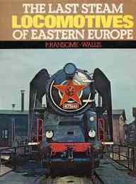  Last Steam Locomotives of Eastern Europe　(東ヨーロッパ最後の蒸気機関車)