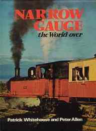 Narrow Gauge the World Over　(最期の狭軌軌道世界)