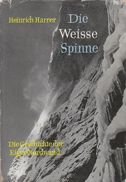 HARRER・DIE WEISSE SPINNE   　 (ドイツ語)　(アイガーワンド)