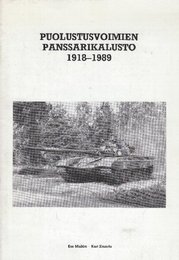 PUOLUSTUSVOIMIEN PANSSARIKALUSTO 1918-1989　 (フィンランドの装甲部隊 1918-1989)