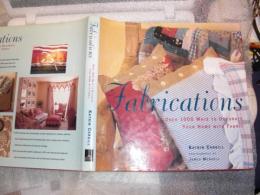 Fabrications: Over 1000 Ways to Decorate Your Home With Fabric