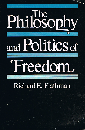 The Philosophy and Politics of Freedom