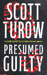 Presumed Guilty