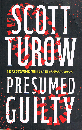 Presumed Guilty