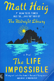 The Life Impossible