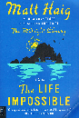 The Life Impossible