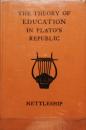The Theory of Education in Plato's Republic