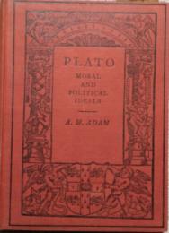 Plato　Moral and Political Ideals　The Cambridge Manuals of Science and Literature