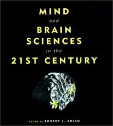 Mind and Brain Sciences in the 21st Century　21世紀の心と脳科学