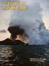 The Unquiet Landscape　Series from the Geographical magazine