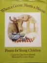When a Goose Meets a Moose　Poems for Young Children