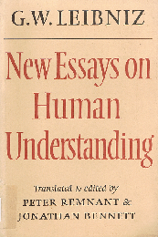New Essays on Human Understanding  Reprinted