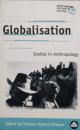 Globalisation Studies in Anthropology　Anthropology, Culture and Society