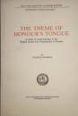 The Theme of Honour's Tongue　A Study of Social Attitudes in the English Drama from Shakespeare to Dryden　Acta Universitatis Gothoburgensis　Gothenburg Studies in English 58