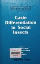Caste Differentiation in Social Insects　Current Themes in Tropical Science  Vol.3