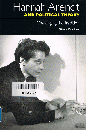 Hannah Arendt and Political Theory　Challenging the Tradition